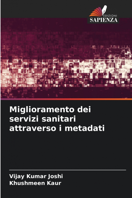 Miglioramento dei servizi sanitari attraverso i metadati