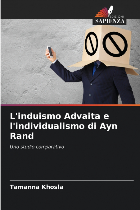 L’induismo Advaita e l’individualismo di Ayn Rand