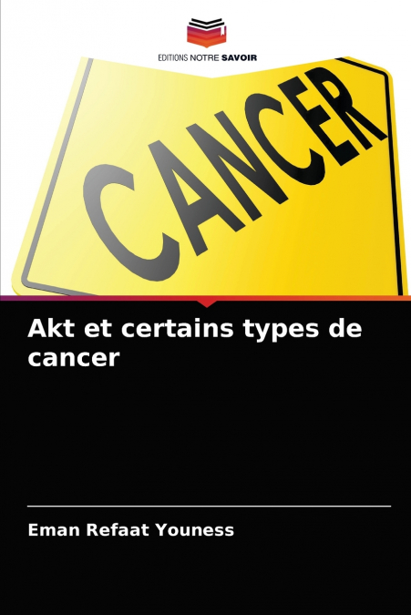 Akt et certains types de cancer