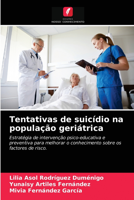 Tentativas de suicídio na população geriátrica