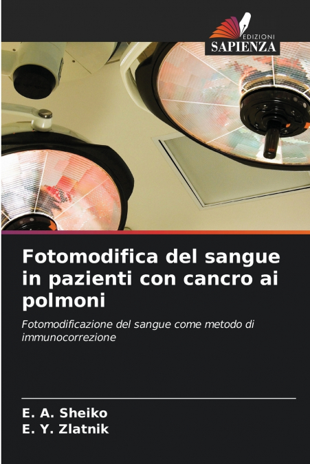 Fotomodifica del sangue in pazienti con cancro ai polmoni