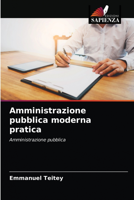 Amministrazione pubblica moderna pratica