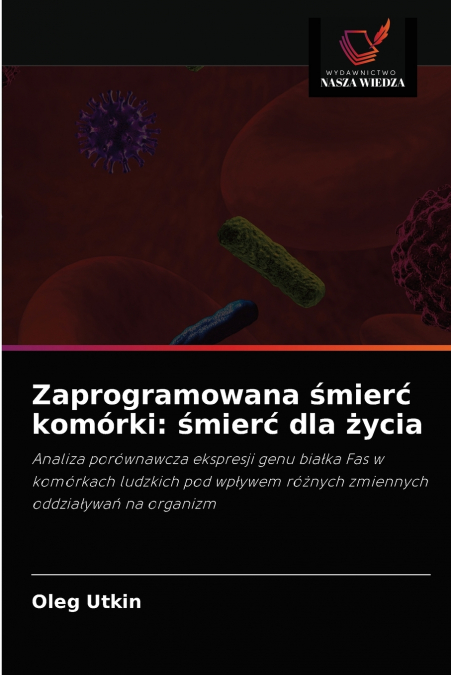 Zaprogramowana śmierć komórki
