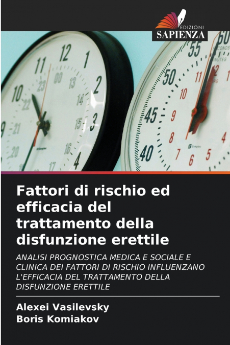 Fattori di rischio ed efficacia del trattamento della disfunzione erettile