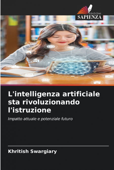 L’intelligenza artificiale sta rivoluzionando l’istruzione