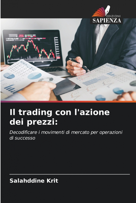Il trading con l’azione dei prezzi