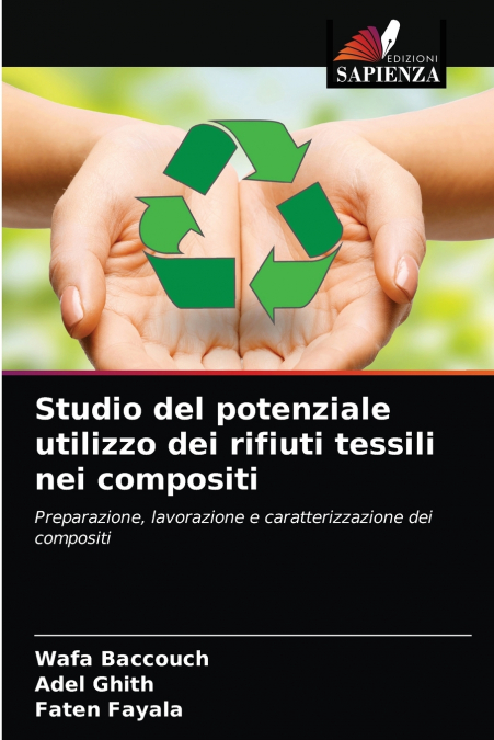 Studio del potenziale utilizzo dei rifiuti tessili nei compositi
