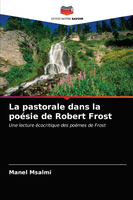 La pastorale dans la poésie de Robert Frost