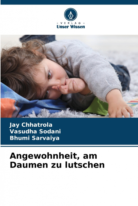 Angewohnheit, am Daumen zu lutschen