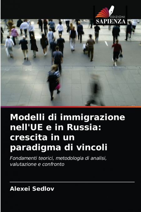Modelli di immigrazione nell’UE e in Russia