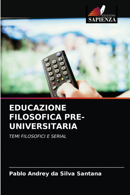 EDUCAZIONE FILOSOFICA PRE-UNIVERSITARIA