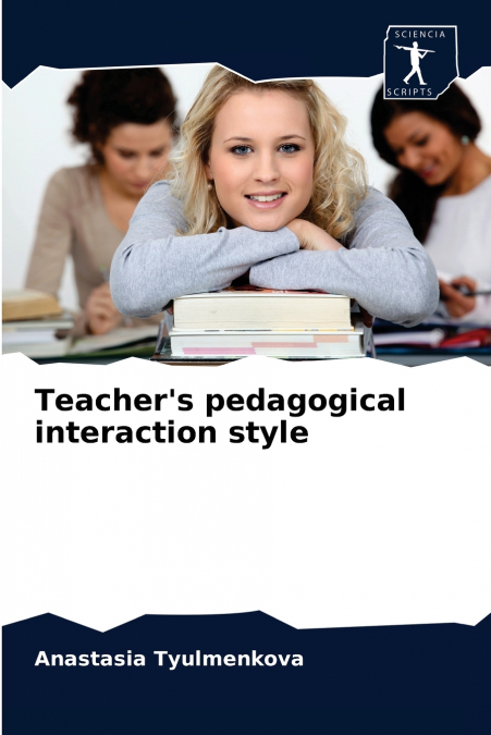 Teacher’s pedagogical interaction style