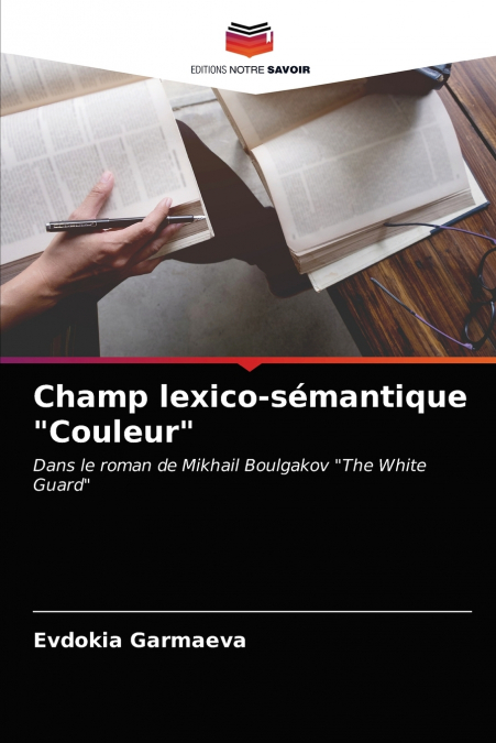 Champ lexico-sémantique 'Couleur'