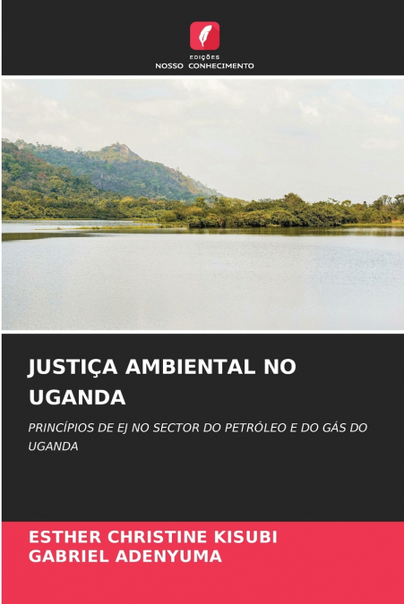 JUSTIÇA AMBIENTAL NO UGANDA