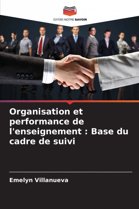 Organisation et performance de l’enseignement