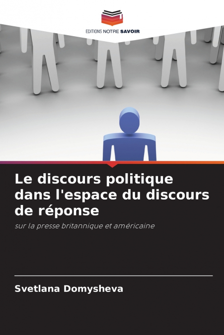 Le discours politique dans l’espace du discours de réponse