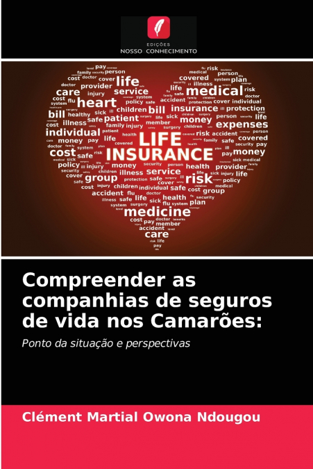 Compreender as companhias de seguros de vida nos Camarões