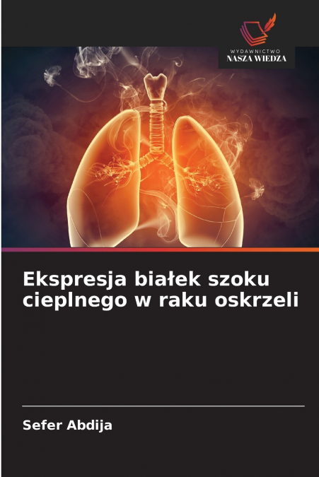Ekspresja białek szoku cieplnego w raku oskrzeli