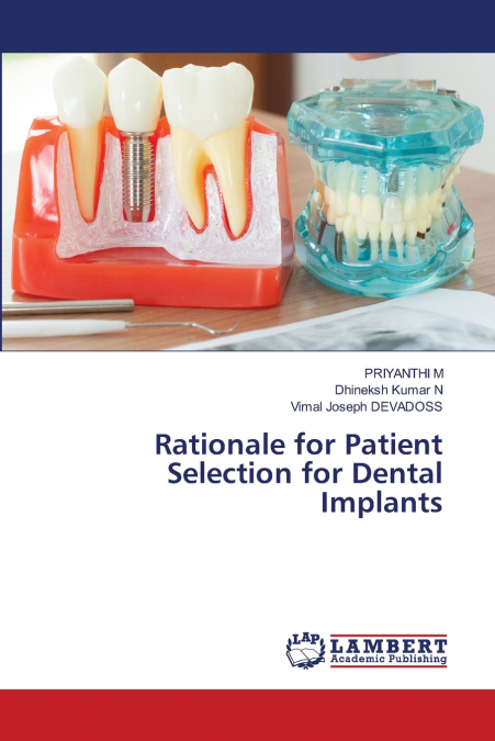 Rationale for Patient Selection for Dental Implants