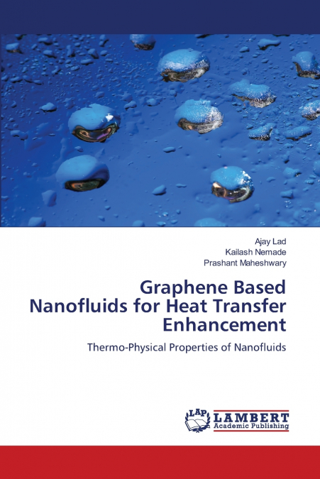 Graphene Based Nanofluids for Heat Transfer Enhancement