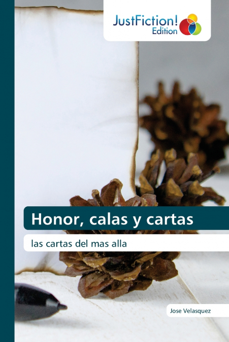 Honor, calas y cartas