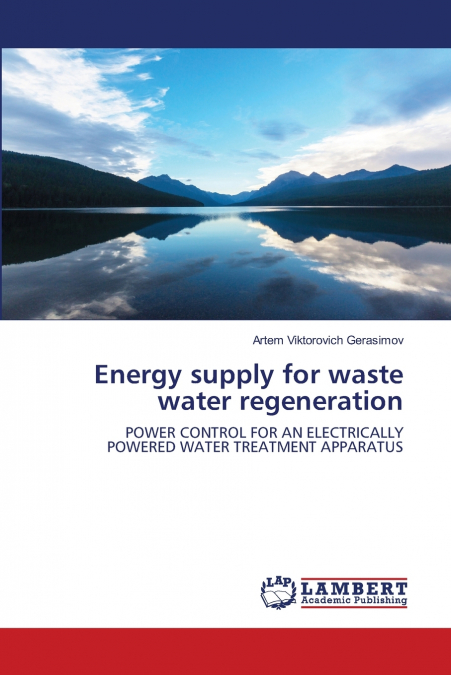 Energy supply for waste water regeneration