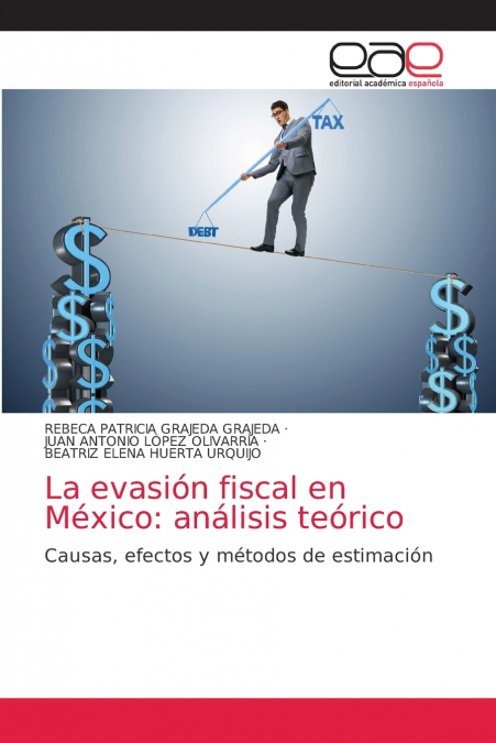 La evasión fiscal en México