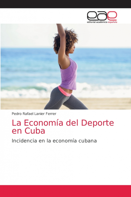 La Economía del Deporte en Cuba