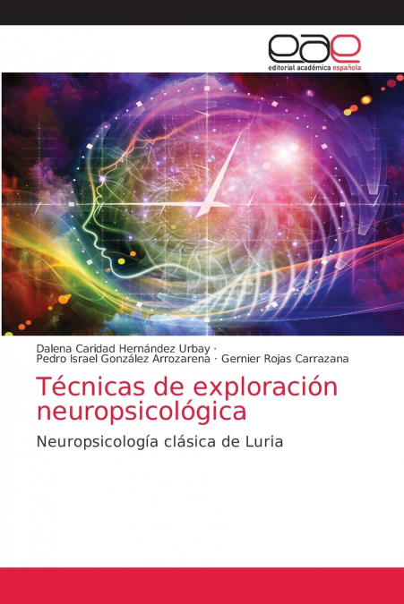 Técnicas de exploración neuropsicológica