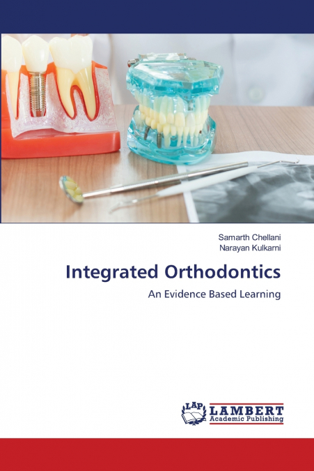Integrated Orthodontics
