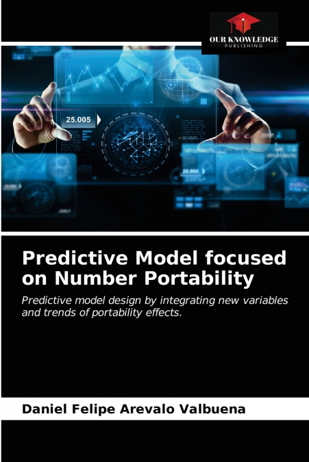 Predictive Model focused on Number Portability