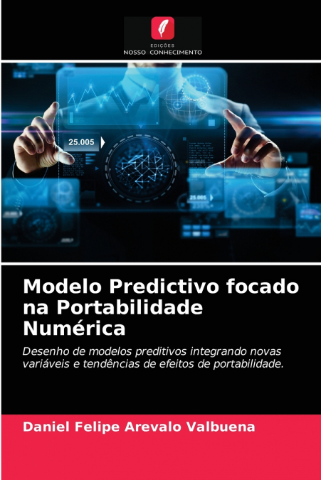 Modelo Predictivo focado na Portabilidade Numérica