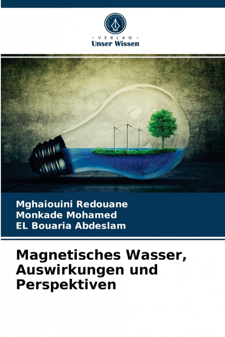 Magnetisches Wasser, Auswirkungen und Perspektiven