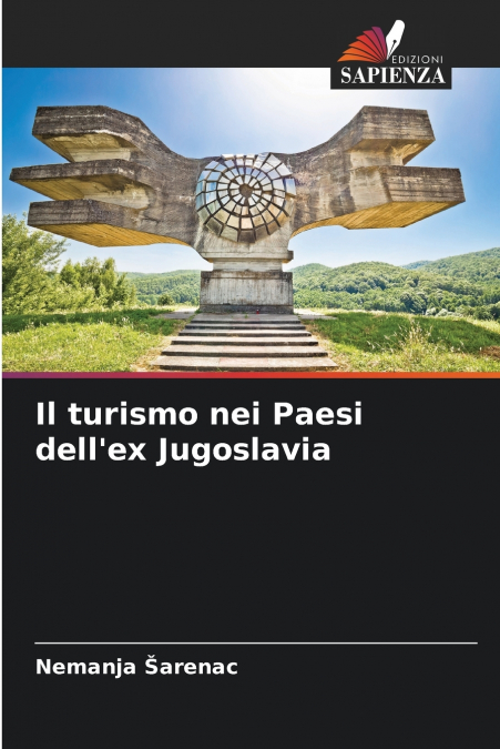 Il turismo nei Paesi dell’ex Jugoslavia