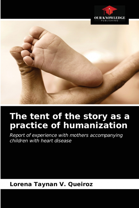 The tent of the story as a practice of humanization