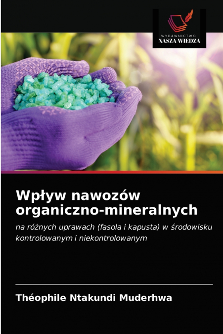 Wpływ nawozów organiczno-mineralnych