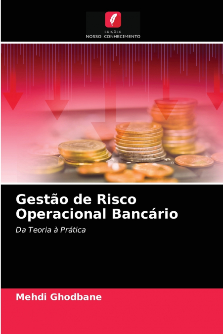 Gestão de Risco Operacional Bancário