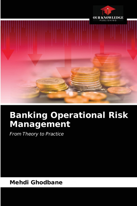 Banking Operational Risk Management