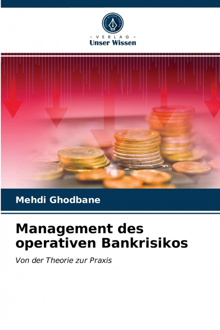 Management des operativen Bankrisikos