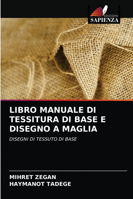 LIBRO MANUALE DI TESSITURA DI BASE E DISEGNO A MAGLIA