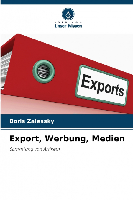 Export, Werbung, Medien