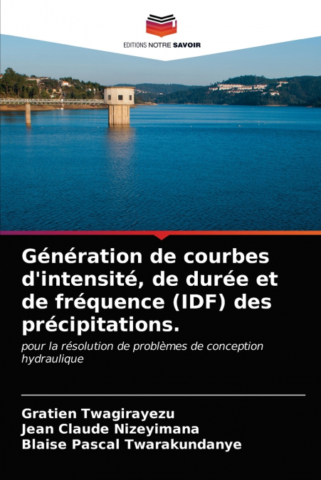 Génération de courbes d’intensité, de durée et de fréquence (IDF) des précipitations.