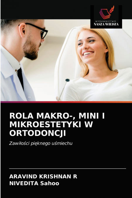 ROLA MAKRO-, MINI I MIKROESTETYKI W ORTODONCJI