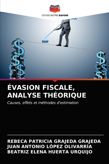 ÉVASION FISCALE, ANALYSE THÉORIQUE