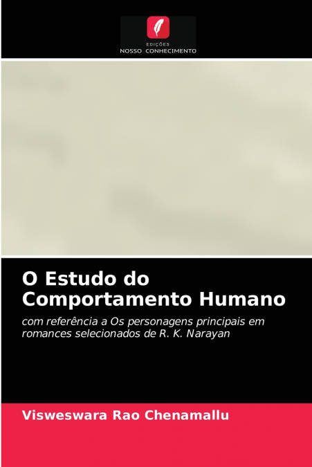 O Estudo do Comportamento Humano