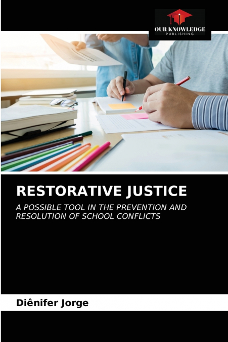 RESTORATIVE JUSTICE