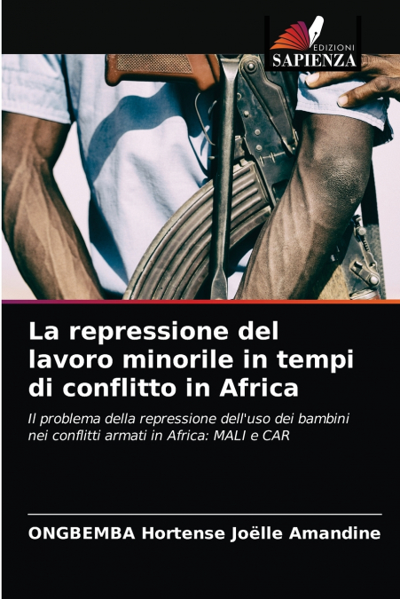 La repressione del lavoro minorile in tempi di conflitto in Africa