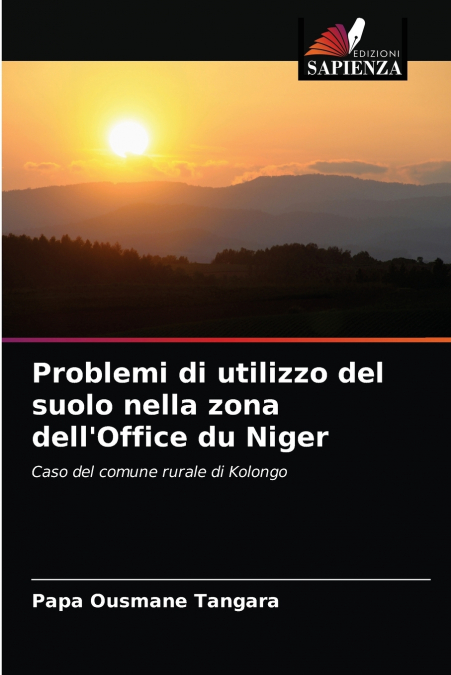 Problemi di utilizzo del suolo nella zona dell’Office du Niger