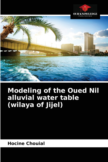 Modeling of the Oued Nil alluvial water table (wilaya of Jijel)