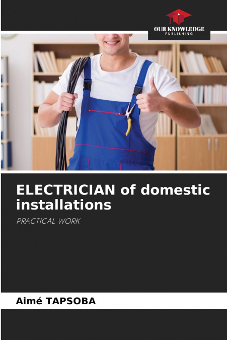ELECTRICIAN of domestic installations